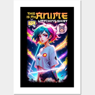 This is my Anime watching shirt Posters and Art